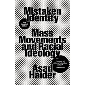 Mistaken Identity - by  Asad Haider (Paperback) - 1 of 1