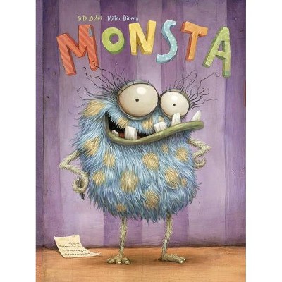 Monsta - by  Dita Zipfel (Hardcover)