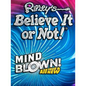 Ripley's Believe It or Not! Mind Blown - (Annual) (Hardcover)
