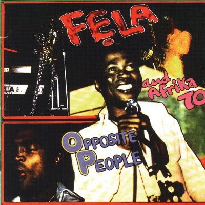 Fela Kuti - Opposite People/Sorrow Tears and Blood (CD)