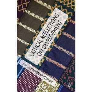 Critical Reflections on Development - by  D Kingsbury (Hardcover) - 1 of 1