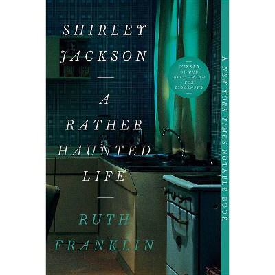 Shirley Jackson - by  Ruth Franklin (Paperback)