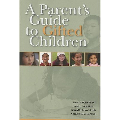 A Parent's Guide to Gifted Children - by  James T Webb & Janet L Gore & Edward R Amend (Paperback)