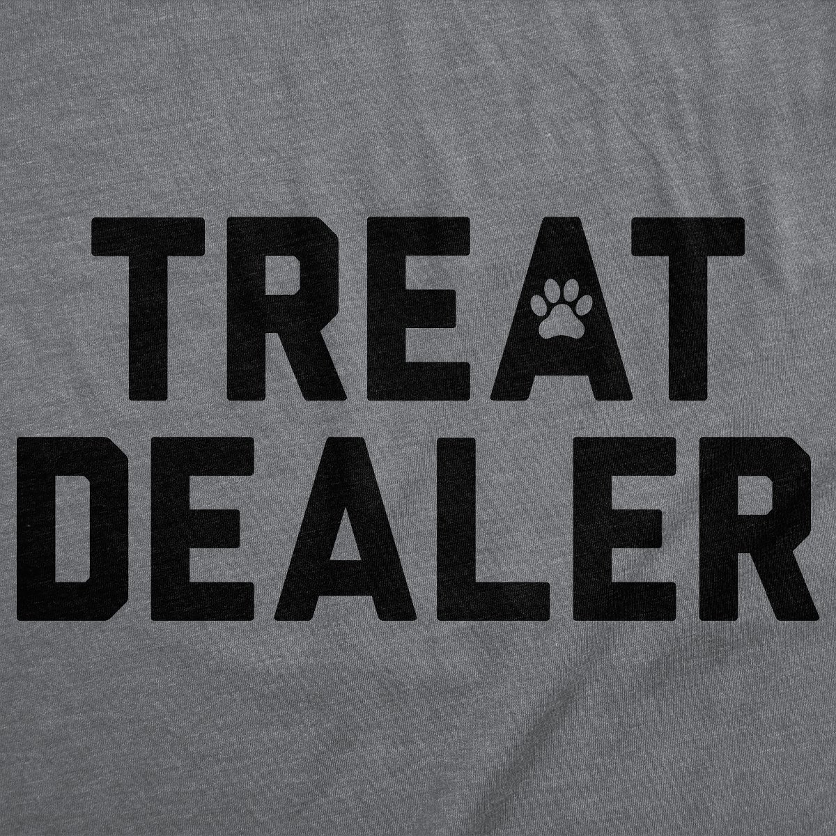 Мужские футболки Crazy Dog T-Shirts, Inc. Mens Funny T Shirts Treat Dealer Sarcastic Pet Lover Graphic Novelty Tee for Men - Crazy Dog Men's T Shirt For Dog Lovers Dark Grey L — фото 2