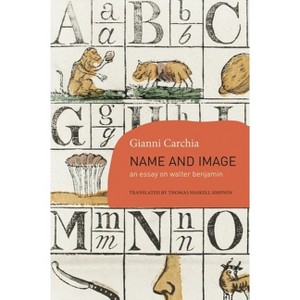 Name and Image - (Italian List) by  Gianni Carchia (Paperback) - 1 of 1