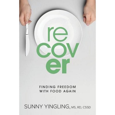 Recover - by  Sunny Yingling (Paperback)