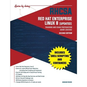 RHCSA Red Hat Enterprise Linux 8 (UPDATED) - by  Asghar Ghori (Paperback) - 1 of 1
