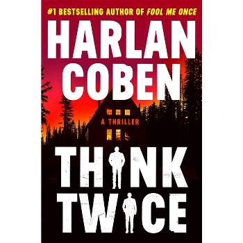 Think Twice - (Myron Bolitar) by  Harlan Coben (Hardcover)