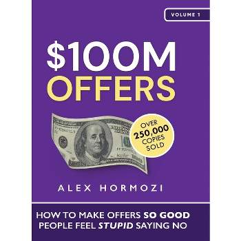 $100m Leads - By Alex Hormozi (paperback) : Target