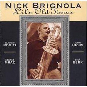 Nick Brignola - Like Old Times (CD) - 1 of 1
