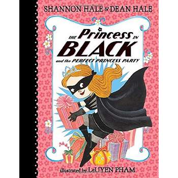 The Princess in Black and the Perfect Prince ( Princess in Black) - by Shannon Hale (Hardcover)