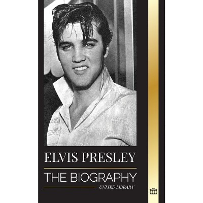 Elvis Presley - (Artists) by  United Library (Paperback)