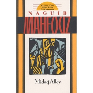 Midaq Alley - by  Naguib Mahfouz (Paperback) - 1 of 1
