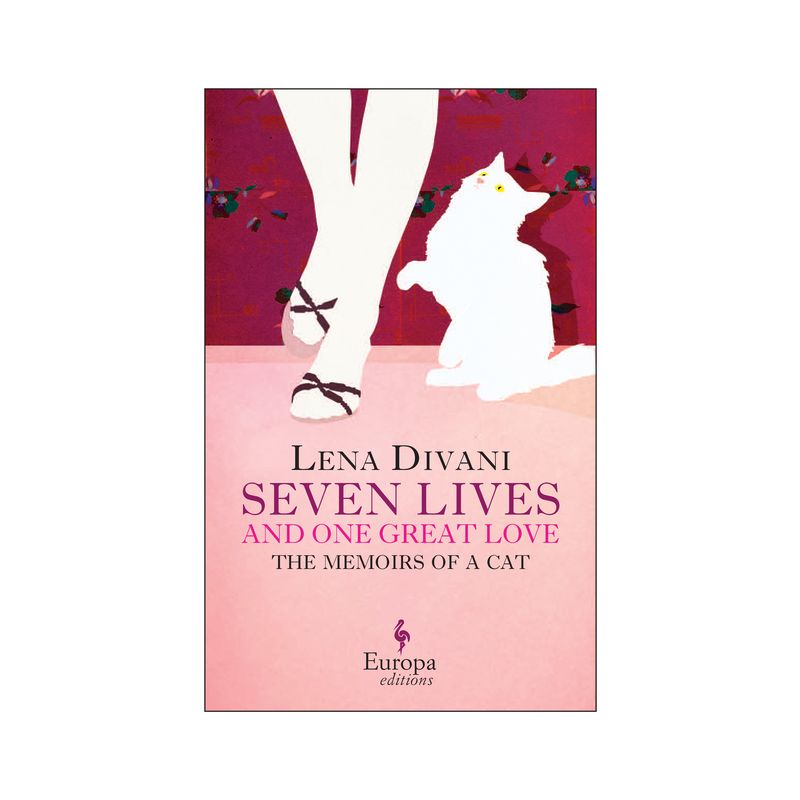 Seven Lives and One Great Love - by  Lena Divani (Paperback), 1 of 2