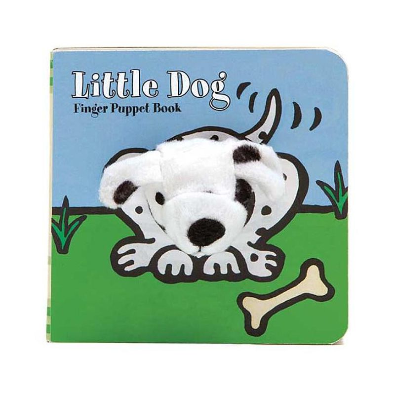 Little Dog: Finger Puppet Book - (Little Finger Puppet Board Books) by  Chronicle Books & Imagebooks (Board Book), 1 of 2