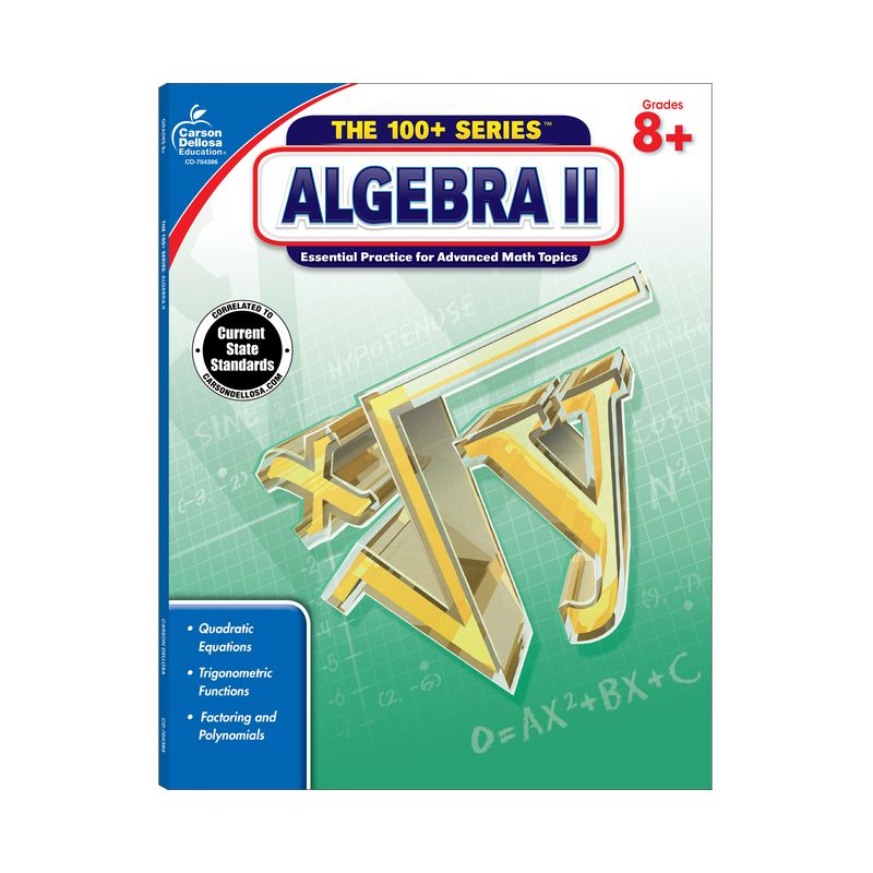 Algebra II, Grades 8 - 10 - (100+ Series(tm)) (Paperback), 1 of 2