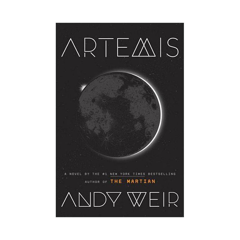 Artemis - by Andy Weir, 1 of 2