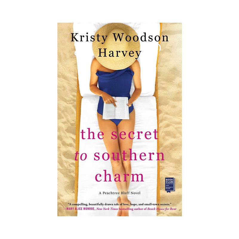 The Secret to Southern Charm by Kristy Woodson Harvey (Paperback), 1 of 2