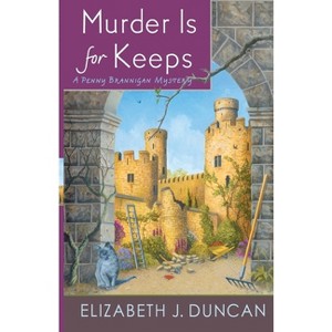 Murder Is for Keeps - (Penny Brannigan Mystery) by  Elizabeth J Duncan (Paperback) - 1 of 1
