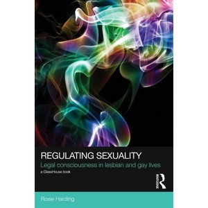 Regulating Sexuality - (Social Justice) by Rosie Harding - 1 of 1
