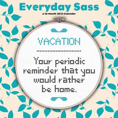 2022 Wall Calendar Everyday Sass - Trends International Inc