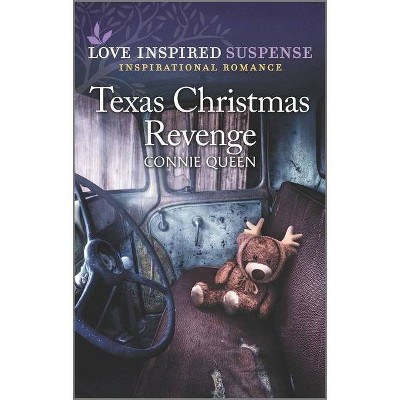 Texas Christmas Revenge - by  Connie Queen (Paperback)