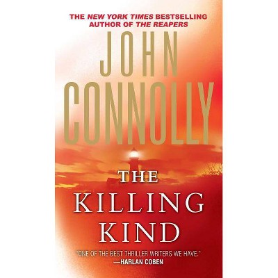 Killing Kind - (Charlie Parker) by  John Connolly (Paperback)