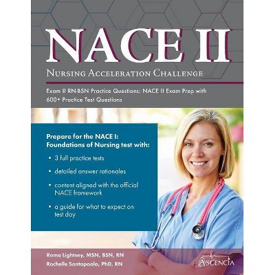 Nursing Acceleration Challenge Exam II RN-BSN Practice Questions - by  Ascencia Nursing Exam Prep Team (Paperback)