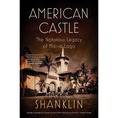 American Castle - by Mary Shanklin