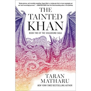 The Tainted Khan - (Soulbound Saga) by  Taran Matharu (Paperback) - 1 of 1