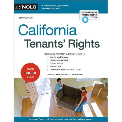 California Tenants' Rights - 22nd Edition by  Janet Portman & J Scott Weaver (Paperback)