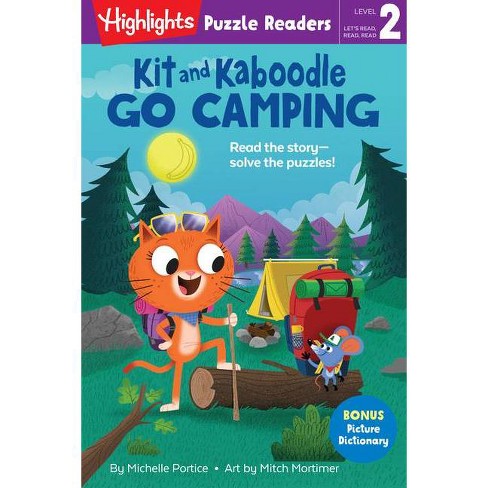 Kit And Kaboodle Go Camping - (highlights Puzzle Readers) By Michelle  Portice : Target