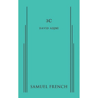 3c - by  David Adjmi (Paperback)