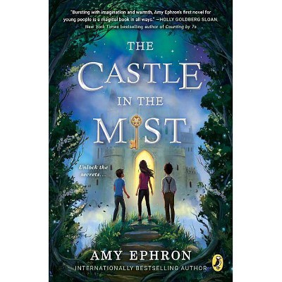 The Castle in the Mist - (Other Side) by  Amy Ephron (Paperback)