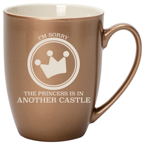 100 North Crown Design 10 Ounce Bronze Metallic Finish, Comfortably Fits Your Hands, New Bone China Coffee Tea Cup Mug, I'm Sorry The Princess Is In - image 1 of 1