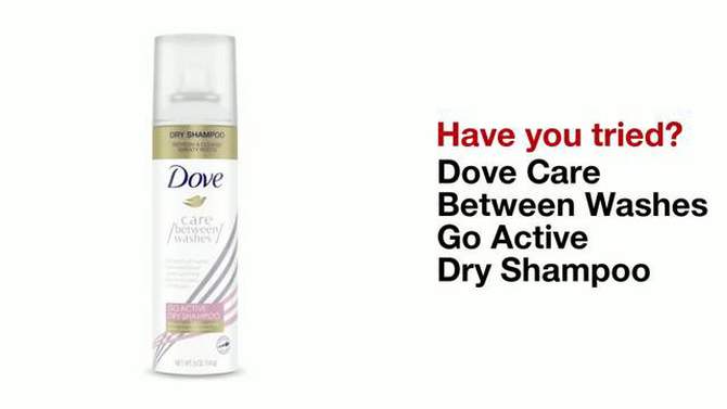 Dove Beauty Go Active Dry Shampoo - 5oz, 2 of 10, play video