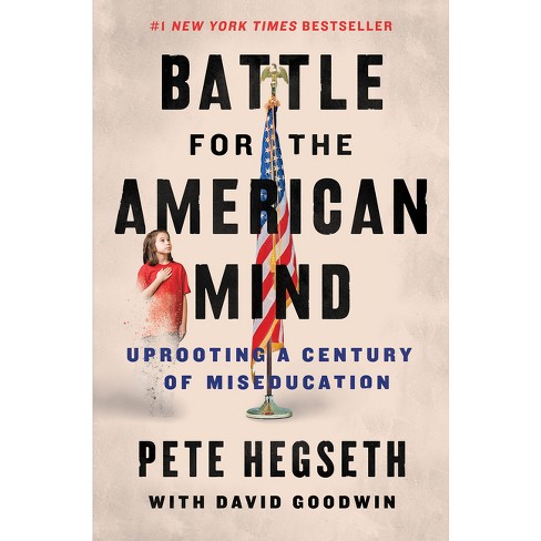 Battle for the American Mind - by Pete Hegseth & David Goodwin - image 1 of 1