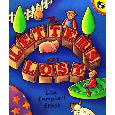 The Letters Are Lost - by  Lisa Campbell Ernst (Paperback)