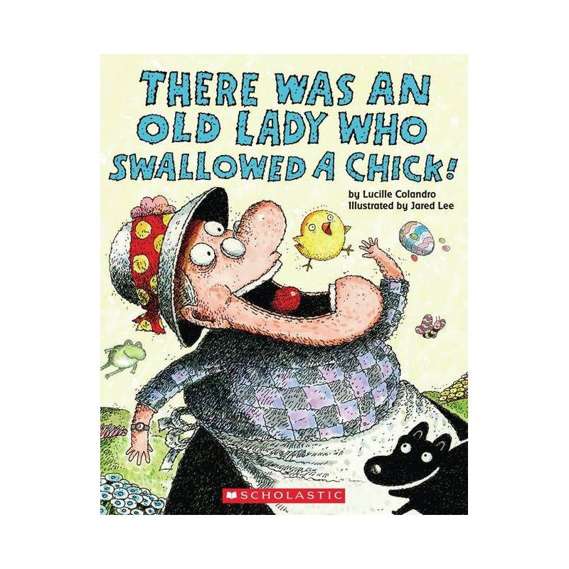 There Was an Old Lady Who Swallowed a Chick (Paperback) by Lucille Colandro, 1 of 2