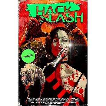 Hack/Slash Deluxe Hardcover Volume 4 - by  Tim Seeley & James Lowder & Benito Cereno