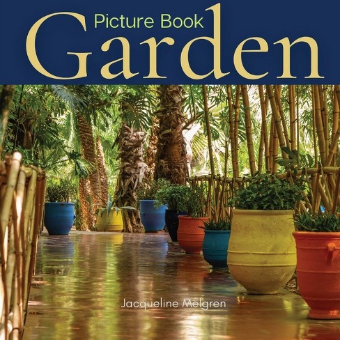 Garden Picture Book - Large Print By Jacqueline Melgren (paperback 