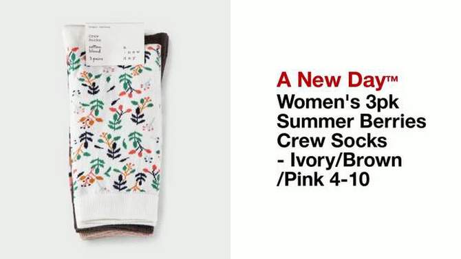 Women&#39;s 3pk Summer Berries Crew Socks - A New Day&#8482; Ivory/Brown/Pink 4-10, 2 of 5, play video