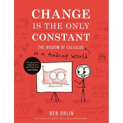 Change Is the Only Constant - by  Ben Orlin (Hardcover) - image 1 of 1