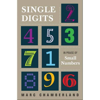 Single Digits - by  Marc Chamberland (Hardcover)