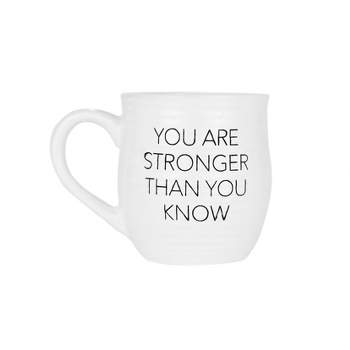 Amici Home “You Are Stronger Than You Know” Coffee Mug, 6” L/4.25” W/4.5” H, 20-Ounce, Ceramic, Black Letters on White