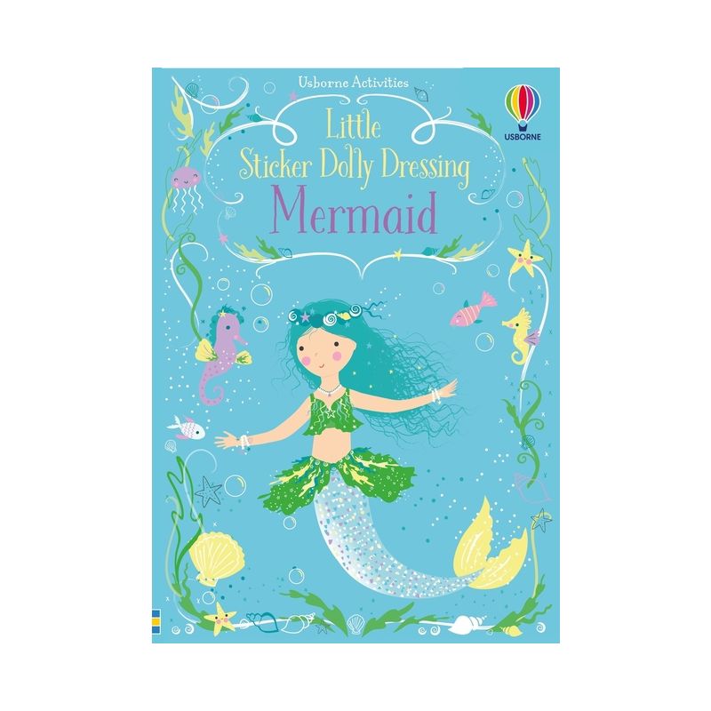 Little Sticker Dolly Dressing Mermaid - by  Fiona Watt (Paperback), 1 of 2