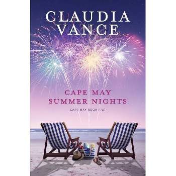 Cape May Summer Nights (Cape May Book 5) - by  Claudia Vance (Paperback)
