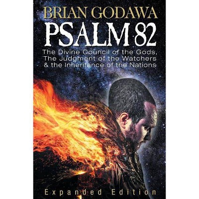 Psalm 82 - by  Brian Godawa (Paperback)