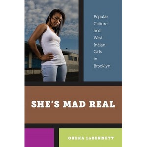 Sheas Mad Real - by  Oneka Labennett (Hardcover) - 1 of 1