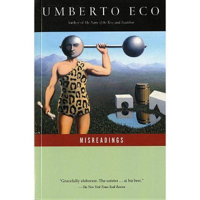 Misreadings - by  Umberto Eco (Paperback)